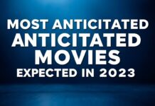 2023’te Beklenen En Çok Beklenen Filmler Most Anticipated Movies Expected in 2023