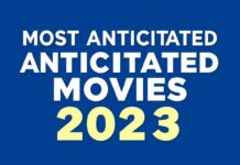 2023’te Beklenen En Çok Beklenen Filmler Most Anticipated Movies of 2023