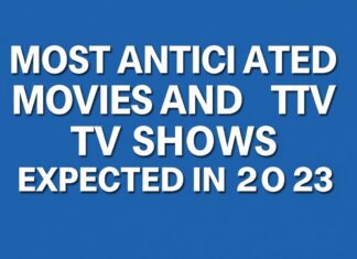 2023’te Beklenen En Çok Beklenen Filmler ve Diziler Most Anticipated Movies and TV Shows Expected in 2023