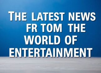 Eğlence Dünyasının En Güncel Haberleri! The Latest News from the World of Entertainment!