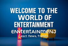 Eğlencenin Dünyasına Hoş Geldiniz: Son Haberler ve Trendler Welcome to the World of Entertainment: Latest News and Trends