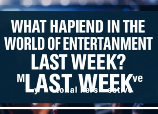 Eğlence Dünyasında Geçen Hafta Ne Oldu? Benim Özel Bakış Açım! What Happened in the World of Entertainment Last Week? My Personal Perspective!